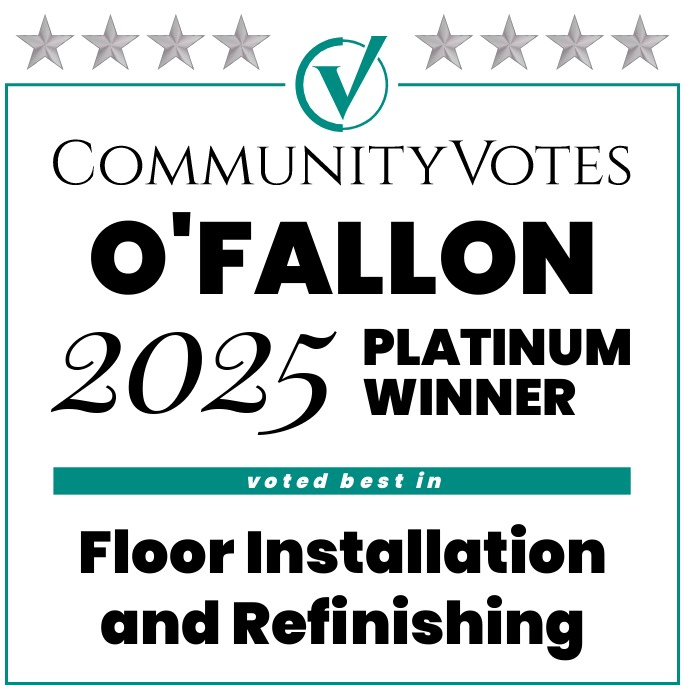 CommunityVotes O'Fallon 2025 Platinum — Floor Installation & Refinishing
